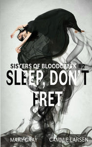 Sleep, Don't Fret (Used Paperback) - Mary Gray, Cammie Larsen
