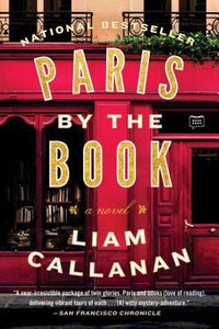Paris by the Book (Used Paperback) - Liam Callanan