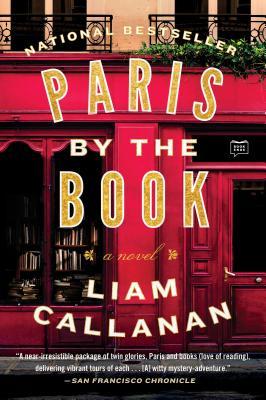 Paris by the Book (Used Paperback) - Liam Callanan