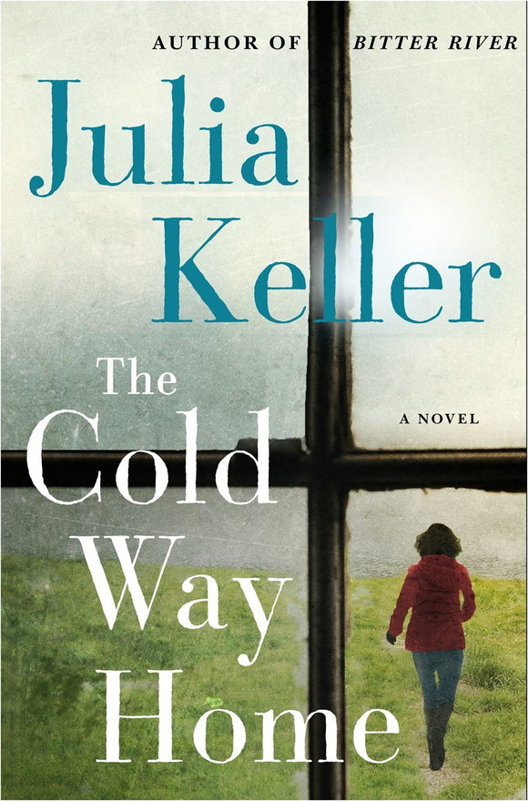 The Cold Way Home (Used Hardcover) - Julia Keller