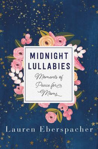 Midnight Lullabies (Used Hardcover) - Lauren Eberspacher