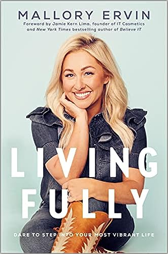 Living Fully (Used Hardcover) - Mallory Ervin