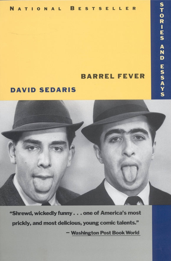 Barrel Fever: Stories and Essays (Used Paperback) - David Sedaris