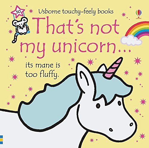 That's Not My Unicorn (Used Board Books) - Fiona Watt