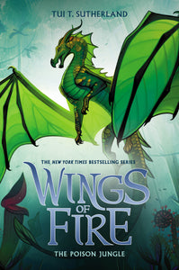 Wings of Fire The Poison Jungle (Used Hardcover) - Tui T. Sutherland