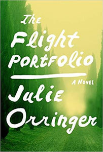 The Flight Portfolio (Used Hardcover) - Julie Orringer