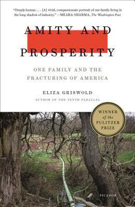 Amity and Prosperity (Used Paperback) - Eliza Griswold