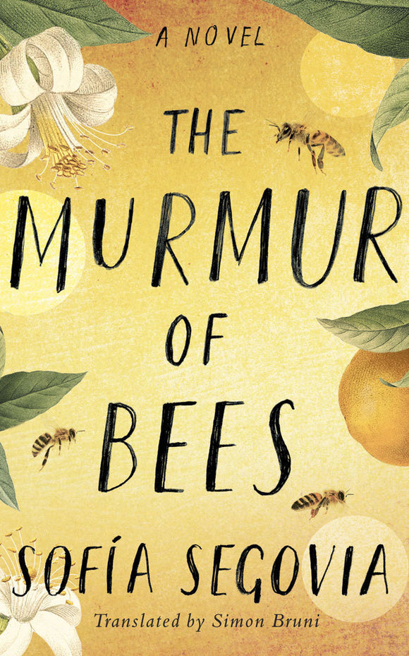 The Murmur of Bees (Used Paperback) - Sofia Segovia