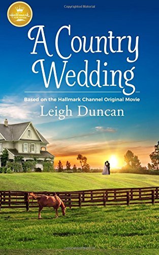 A Country Wedding (Used Paperback) - Leigh Duncan