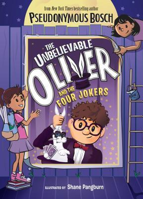The Unbelievable Oliver and the Four Jokers (Used Hardcover) - Pseudonymous Bosch