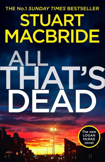 All That's Dead (Used Hardcover) - Stuart Macbride