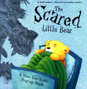 The Scared Little Bear (Used Hardcover) - Keith Faulkner ,  Keith Faulkner
