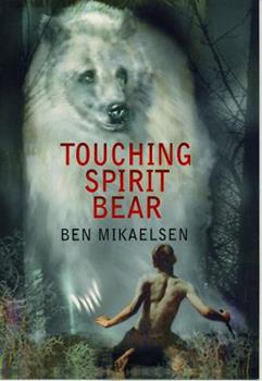 Touching Spirit Bear (Used Paperback) - Ben Mikaelsen