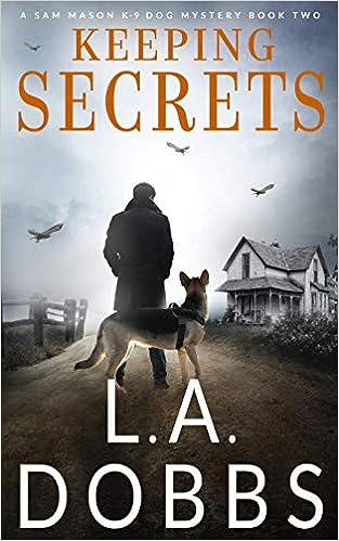 Keeping Secrets (Used Paperback) - L.A. Dobbs