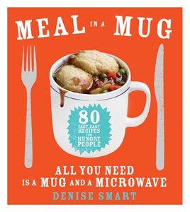 Meal in a Mug (Used Hardcover) - Denise Smart