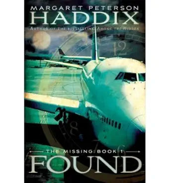 The Missing # 1 Found (Used Hardcover) - Margaret Peterson Haddix