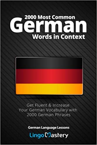 200 Most Common German Words in Context (Used Paperback)-Lingo Mastery