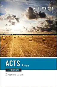 ACTS: Part 2 For Everyone Chapters 13-28 (Used Paperback) - N.T. Wright