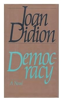 Democracy (Used Hardcover) - Joan Didion
