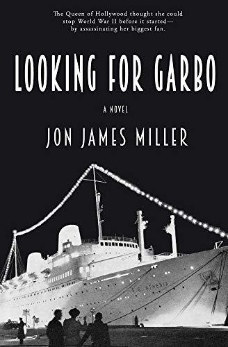 Looking for Garbo (Used Hardcover) - Jon James Miller
