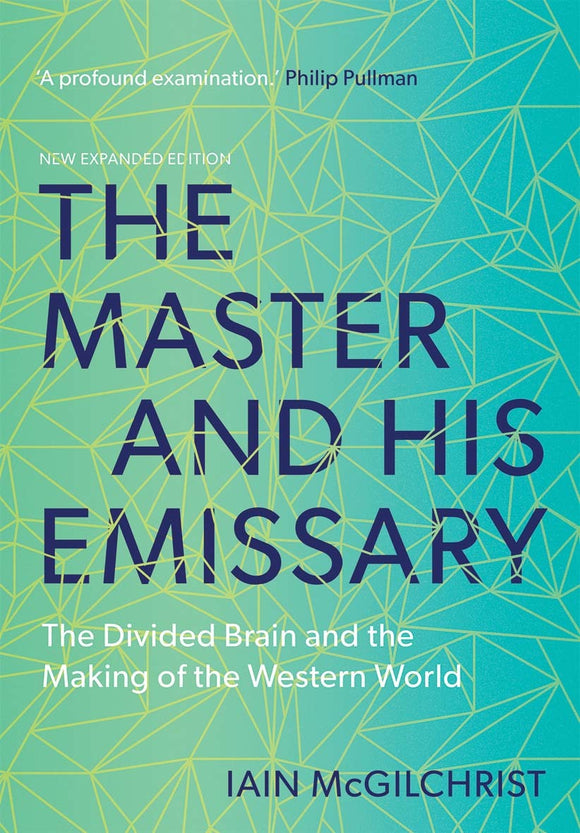 The Master and His Emissary (Used Paperback) - Iain McGilchrist