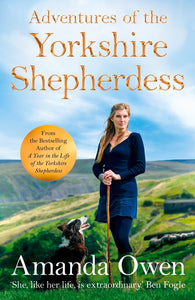 Adventures of the Yorkshire Shepherdess (Used Hardcover) - Amanda Owen
