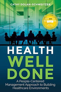 Health Well Done (Used Paperback) - Cathy Dolan-Schweitzer