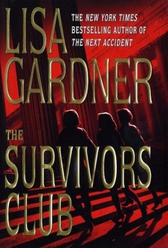The Survivors Club (Used Hardcover) - Lisa Gardner