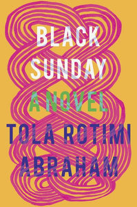 Black Sunday (Used Hardcover) - Tola Rotimi Abraham