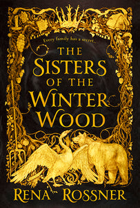 The Sisters of the Winter Wood (Used Hardcover) - Rena Rossner