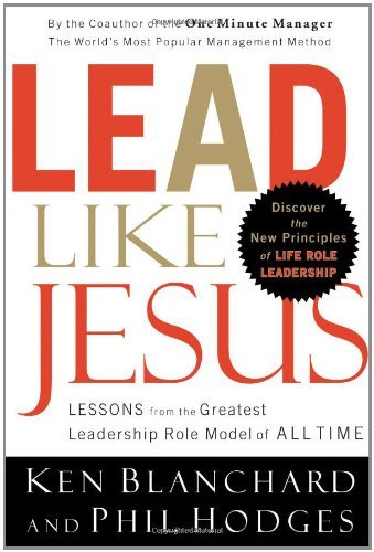 Lead Like Jesus (Used Paperback) - Kenneth H. Blanchard, Phil Hodges