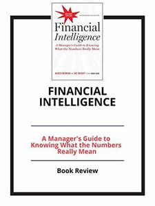 Financial Intelligence, A Manager's Guide to Knowing What the Numbers Really Mean (Used Hardcover) - Karen Berman, Joe Knight, With John Case