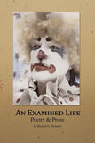 An Examined Life (Used Signed Paperback) - Ronald G. Hennies