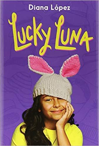Lucky Luna (Used Paperback) - Diana Lopez