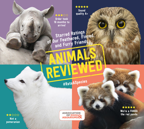 Animals Reviewed: Starred Ratings of Our Feathered, Finned, and Furry Friends (Used Paperback) - Association of Zoos and Aquariums