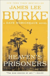 Heaven's Prisoners (Used Paperback) - James Lee Burke