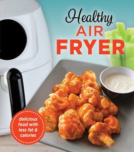 Healthy Air Fryer (Used Hardcover) - Publications International Ltd.