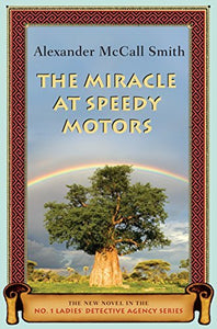 The Miracle at Speedy Motors (Used Hardcover) - Alexander McCall Smith