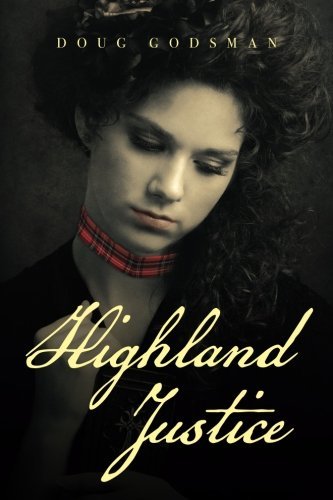 Highland Justice (Used Paperback) - Doug Goodman