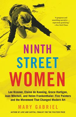 Ninth Street Women (Used Paperback) - Mary Gabriel
