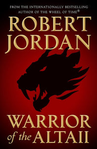 Warrior of the Altaii (Used Signed Hardcover) - Robert Jordan