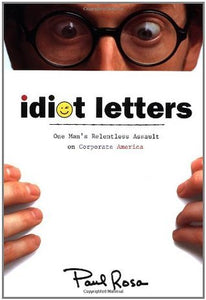 Idiot Letters (Used Paperback) - Paul Rosa