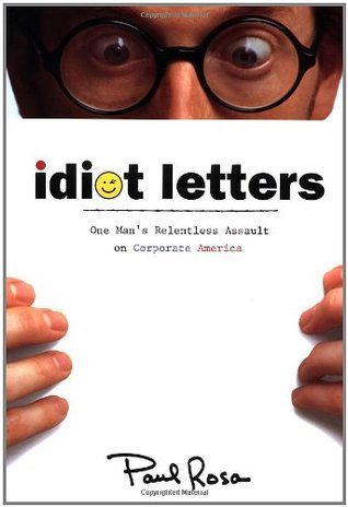 Idiot Letters (Used Paperback) - Paul Rosa