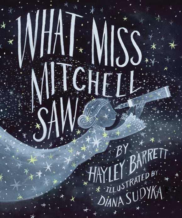 What Miss Mitchell Saw (Used Hardcover) - Hayley Barrett
