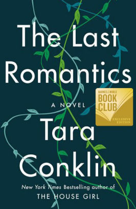 The Last Romantics (Used Hardcover) - Tara Conklin