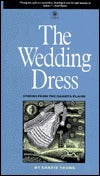 The Wedding Dress: Stories From the Dakota Plains (Used Hardcover) - Carrie Young