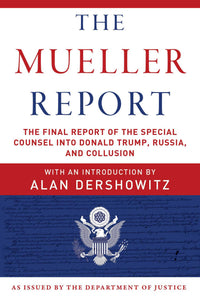 The Mueller Report (Used Paperback) - Alan Dershowitz