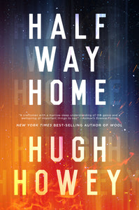 Half Way Home (Used Paperback) - Hugh Howey