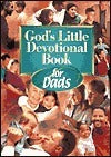 God's Little Devotional Book for Dads (Used Book) - Honor Books