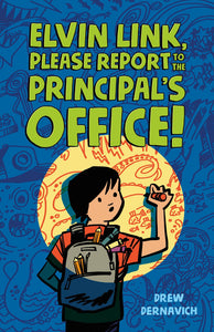 Elvin Link, Please Report to the Principal's Office! (Used Paperback) - Drew Dernavich